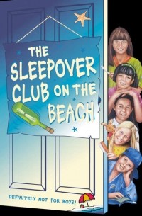 The Sleepover Club on the Beach