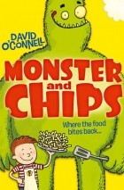 David O'Connell - Monster and Chips