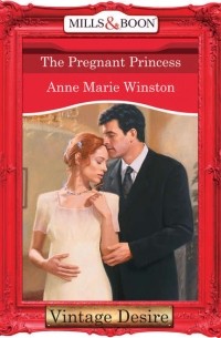 Энн Мэри Уинстон - The Pregnant Princess