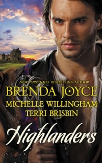  - Highlanders: The Warrior and the Rose / The Forbidden Highlander / Rescued by the Highland Warrior (сборник)