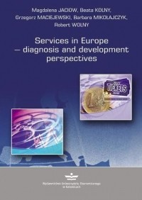 Barbara Mikołajczyk - Services in Europe – diagnosis and development perspectives