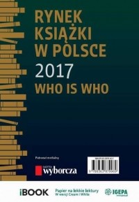 Piotr Dobrołęcki - Rynek książki w Polsce 2017. Who is who