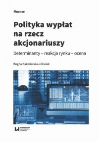  - Polityka wypłat na rzecz akcjonariuszy