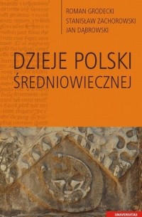 Dzieje Polski średniowiecznej