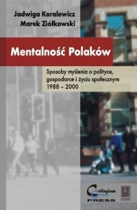 Marek Zi?łkowski - Mentalność Polak?w