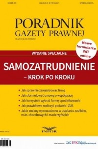 Samozatrudnienie - krok po kroku - wydanie specjalne