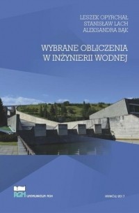 Wybrane obliczenia w inżynierii wodnej