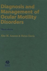 Diagnosis and Management of Ocular Motility Disorders