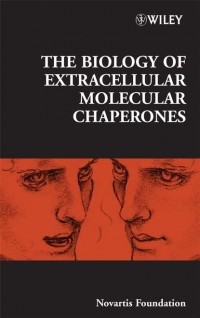 Jamie Goode A. - The Biology of Extracellular Molecular Chaperones