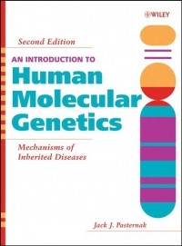 Джек Дж. Пастернак - An Introduction to Human Molecular Genetics