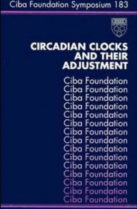 Kate  Ackrill - Circadian Clocks and Their Adjustment