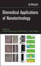  - Biomedical Applications of Nanotechnology