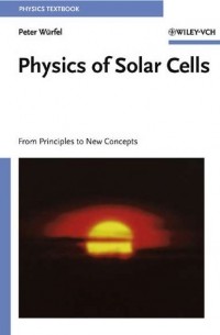 Physics of Solar Cells