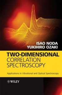 Isao  Noda - Two-Dimensional Correlation Spectroscopy