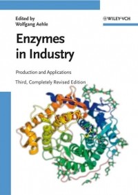  - Enzymes in Industry