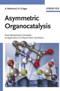 Asymmetric Organocatalysis