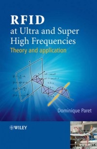 Dominique  Paret - RFID at Ultra and Super High Frequencies