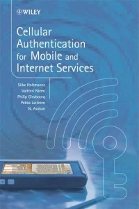 Валттери Ниеми - Cellular Authentication for Mobile and Internet Services
