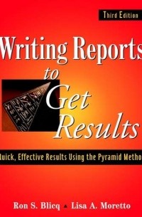 Writing Reports to Get Results