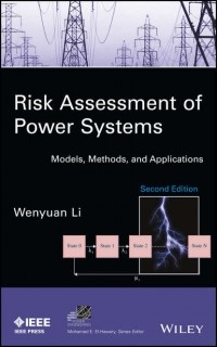 Wenyuan  Li - Risk Assessment of Power Systems