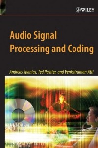 Andreas  Spanias - Audio Signal Processing and Coding