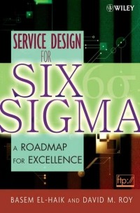 Basem  El-Haik - Service Design for Six Sigma