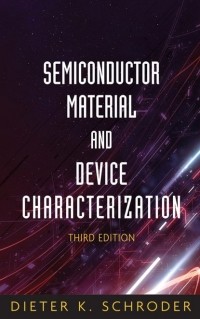  - Semiconductor Material and Device Characterization