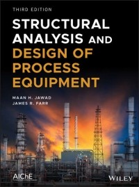 Maan Jawad H. - Structural Analysis and Design of Process Equipment