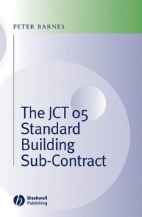 The JCT 05 Standard Building Sub-Contract