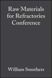 William Smothers J. - Raw Materials for Refractories Conference