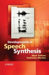 Developments in Speech Synthesis