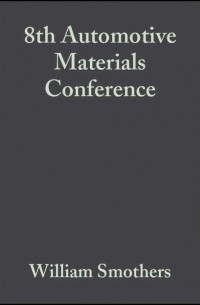 William Smothers J. - 8th Automotive Materials Conference