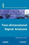Ren? Garello - Two-dimensional Signal Analysis