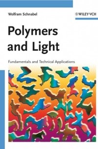 Wolfram  Schnabel - Polymers and Light