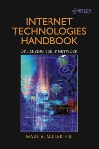 Mark Miller A. - Internet Technologies Handbook