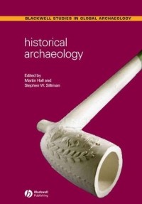  - Historical Archaeology