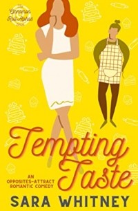 Сара Уитни - Tempting Taste