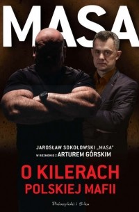 Masa o kilerach polskiej mafii