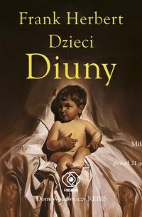 Frank Herbert - Dzieci Diuny