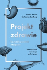 Андерс Хансен - Projekt zdrowie