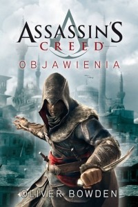 Оливер Боуден - Assassin's Creed: Objawienia