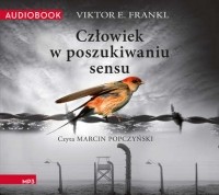 Виктор Франкл - Człowiek w poszukiwaniu sensu