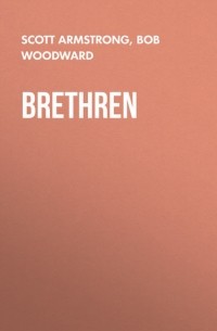Боб Вудворд - Brethren