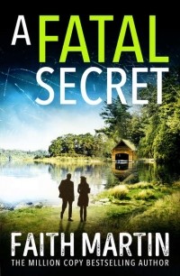 Фейт Мартин - A Fatal Secret
