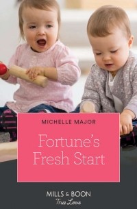 Michelle  Major - Fortune's Fresh Start