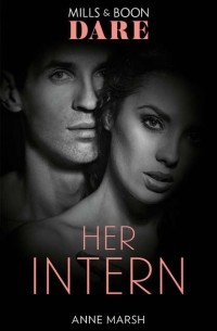 Anne  Marsh - Her Intern