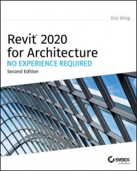 Eric  Wing - Revit 2020 for Architecture