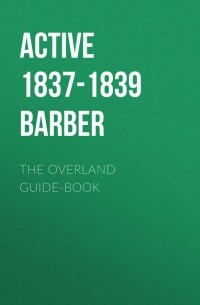 The Overland Guide-book