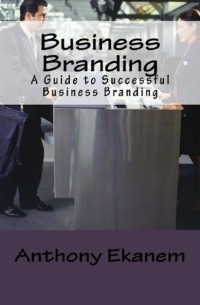 Anthony  Ekanem - Business Branding