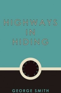 Highways in Hiding